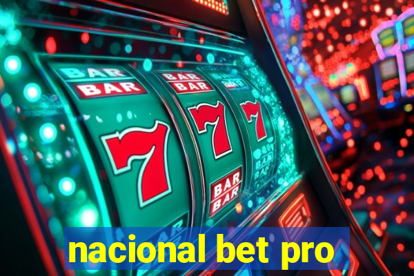 nacional bet pro